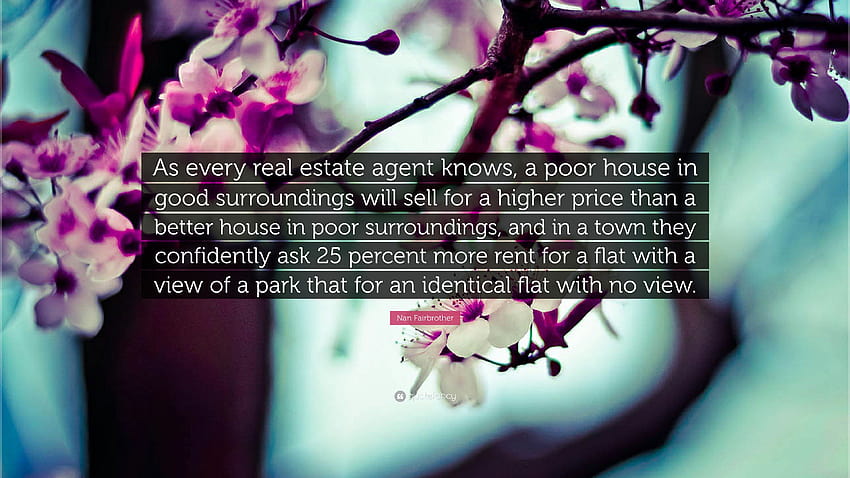 Nan Fairbrother Quotes, spring real estate HD wallpaper