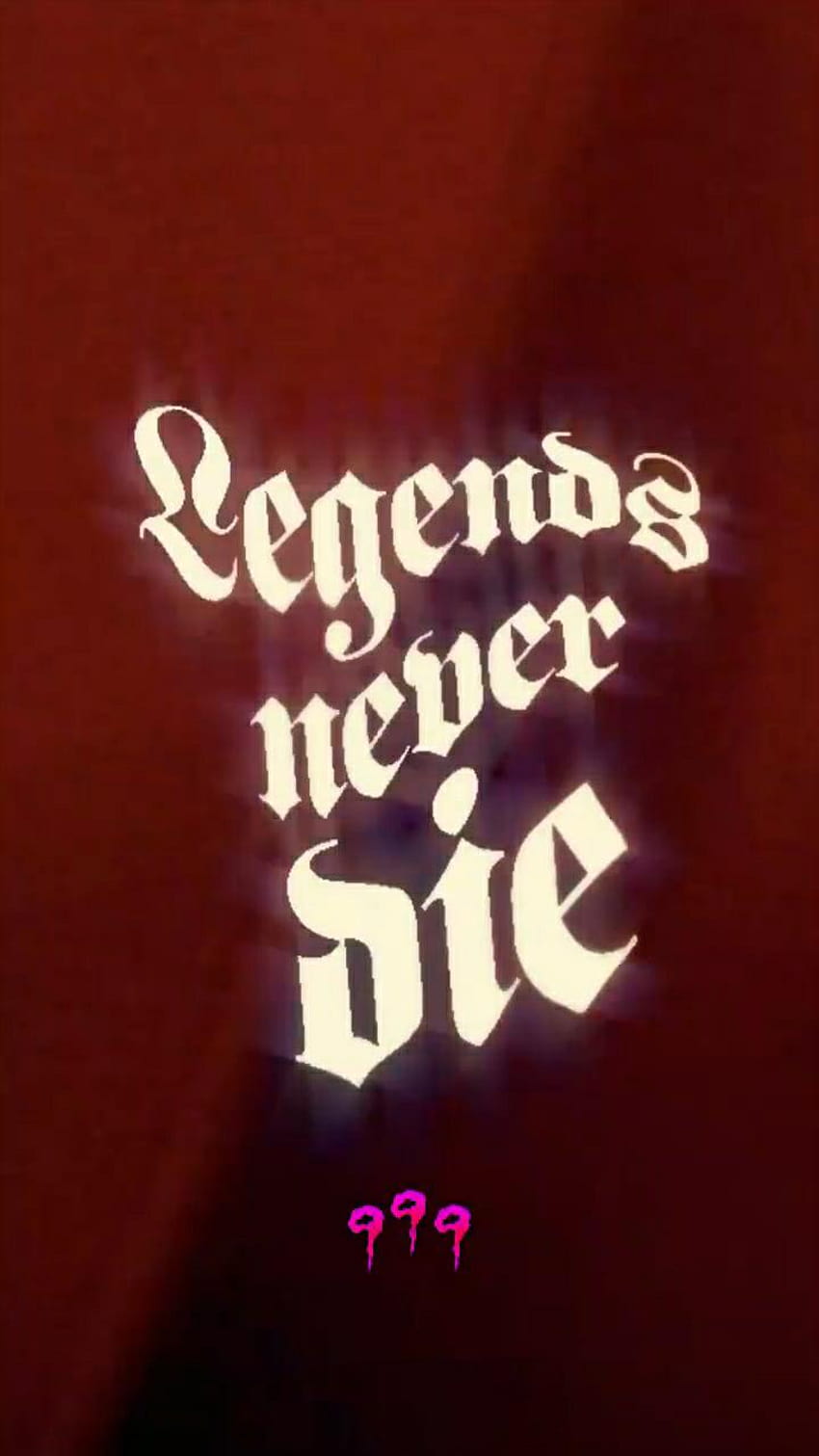 Legends Never Die, не е най-доброто, но опитах: JuiceWRLD, legends never dies HD тапет за телефон