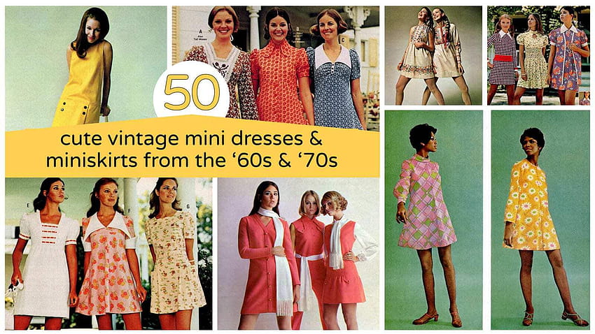 5 сладки винтидж мини рокли и мини поли от 60-те и 70-те, женската мода от 70-те HD тапет