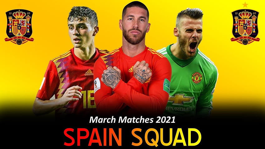 SPAIN SQUAD FOR FIFA WORLD CUP 2022 QUALIFICATIONS: MD 1,2,3 HD wallpaper