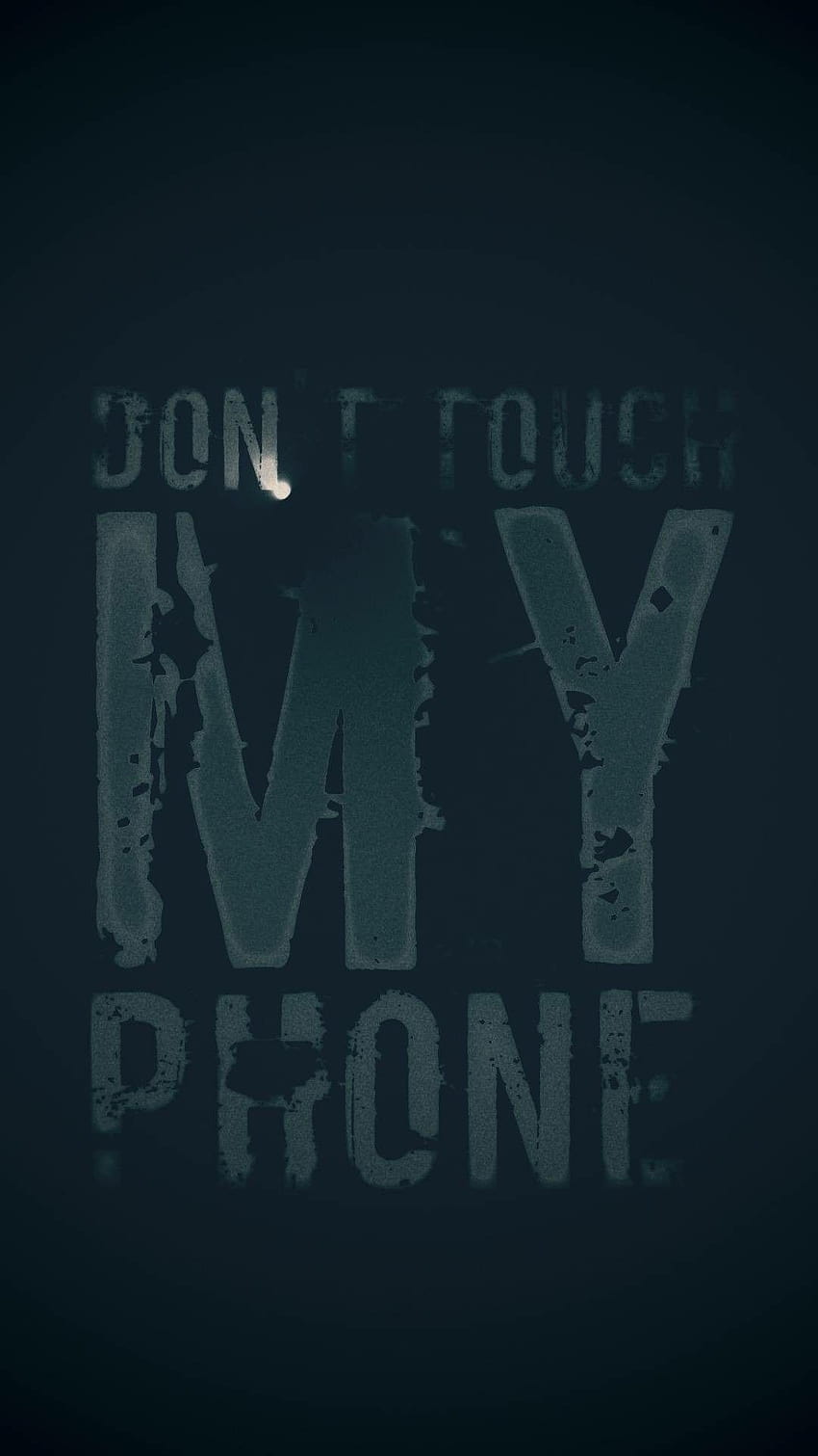 내 전화를 만지지 마, 내 휴대폰을 만지지 마 HD 전화 배경 화면