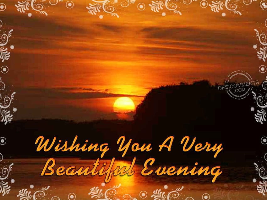 Wishing You A Beautiful Evening HD wallpaper | Pxfuel