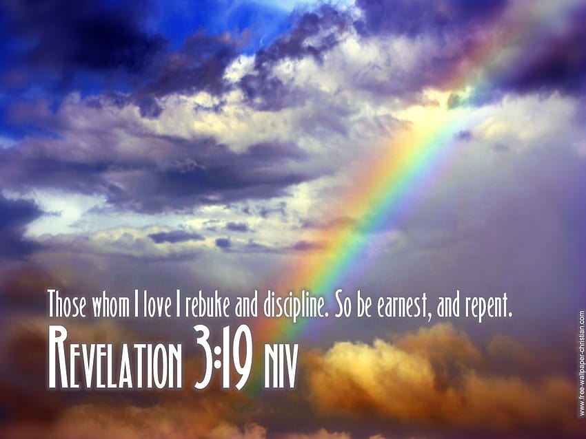 Revelation 319 Be Earnest and Repent Christian [1024x768] for your , Mobile & Tablet, repentance HD wallpaper