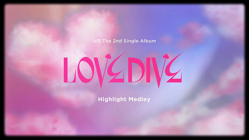 IVE daje fanom pierwsze posłuchanie singla z albumu „Love Dive” w nowej składance z najważniejszymi momentami, Love Dive ive Tapeta HD