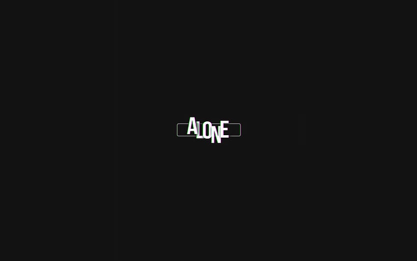 1920x1200 Alone Simple Typography Resolution , Backgrounds, and, alone text HD wallpaper
