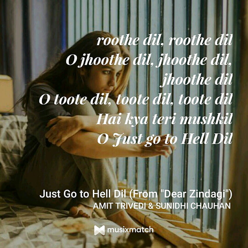 Dear Zindagi With Quotes High Definition, go to hell HD phone wallpaper