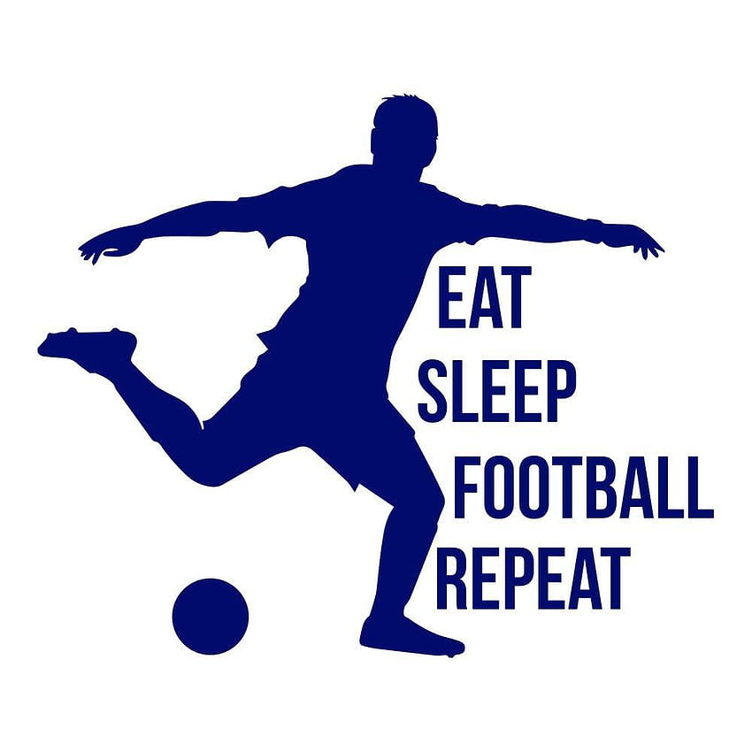 azutura Eat Sleep Football Repeat Wall Sticker Sports Quote Wall, eat sleep play soccer repeat fondo de pantalla del teléfono