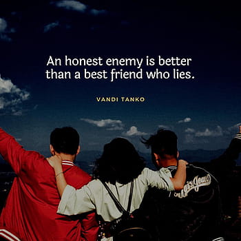 friend lying quotes