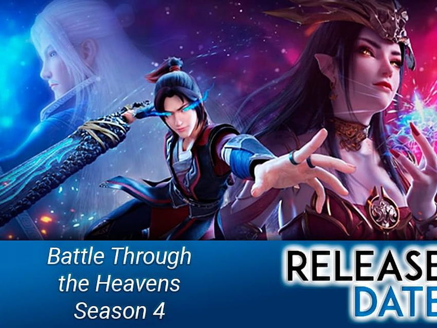 Battle Through the Heavens Сезон 4: Дата на издаване HD тапет