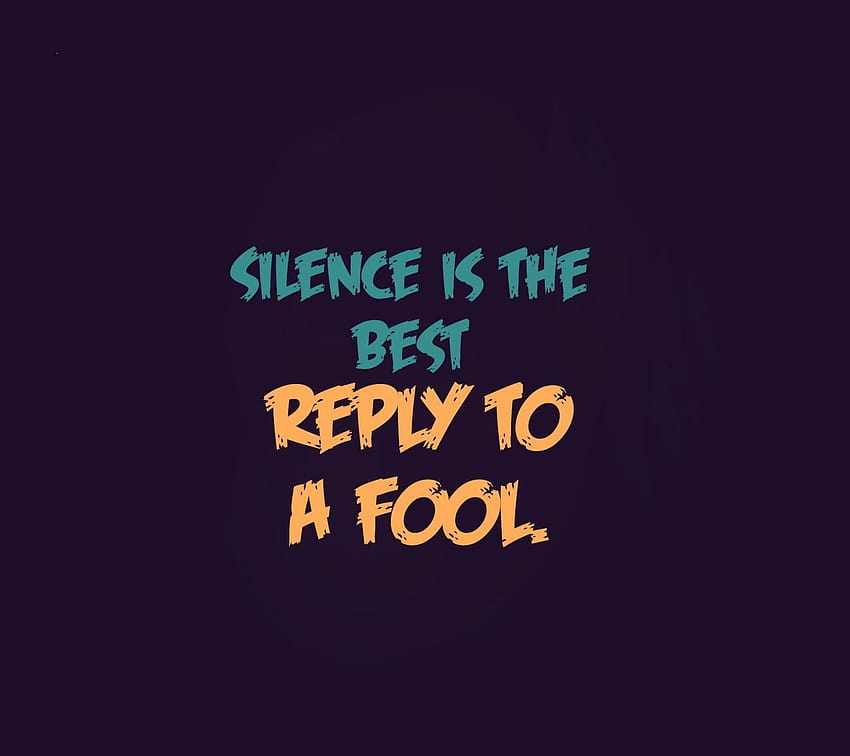 Keep Quiet, silence quotes HD wallpaper