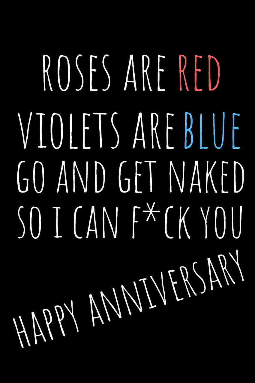 Güller Kırmızıdır Menekşeler Mavidir: Onun İçin Kaba Yaramaz Sevgililer Günü/Yıldönümü Defteri HD telefon duvar kağıdı