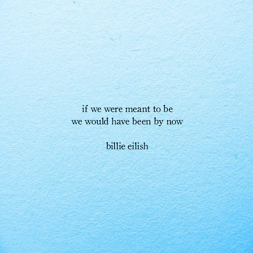 93 about Billie Eilish, billie eilish quotes HD phone wallpaper | Pxfuel