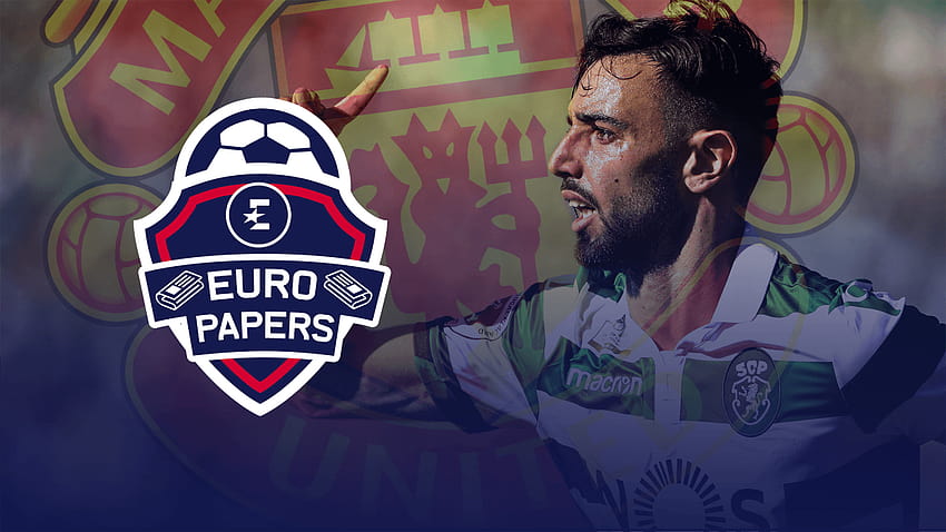 Euro Papers: Bruno Fernandes może podpisać kontrakt z United „w tym tygodniu” Tapeta HD