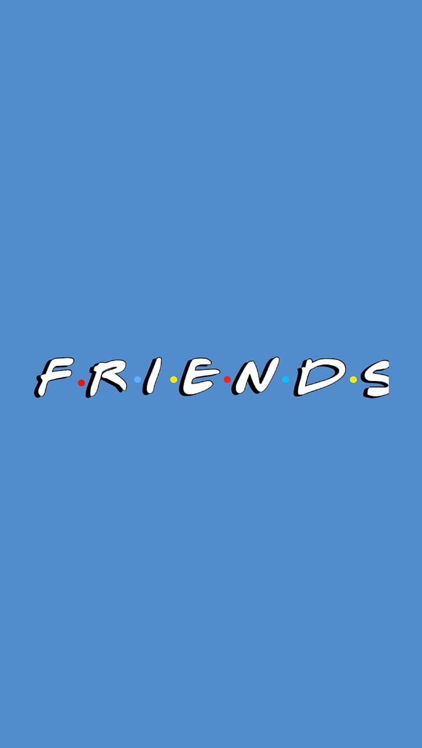 Friends Wallpapers  Top Free Friends Backgrounds   WallpaperAccess