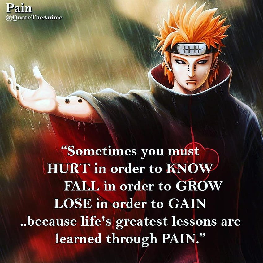 คำคมความเจ็บปวดของ Naruto Shippuden โพสต์โดย Ryan Sellers คำพูดของอะนิเมะนารูโตะ วอลล์เปเปอร์โทรศัพท์ HD