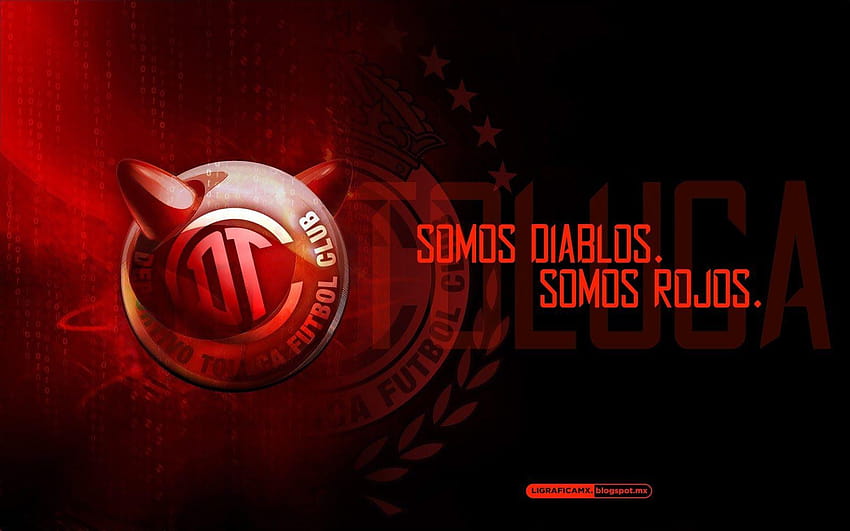 Ligrafica MX: ¡Somos Diablos, Somos Rojos! • Toluca • 18082103CTG Sfondo HD