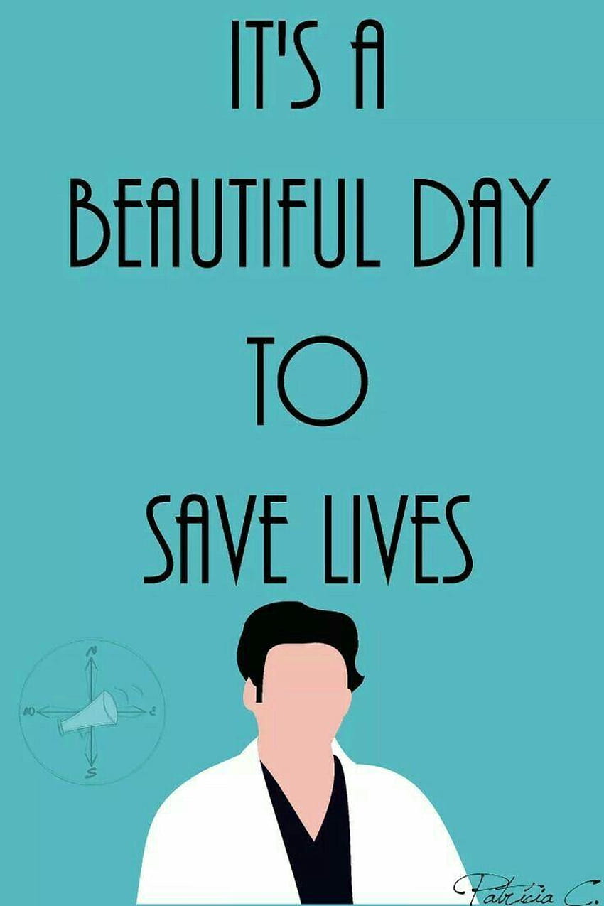 Its a beautiful day to save lives HD phone wallpaper