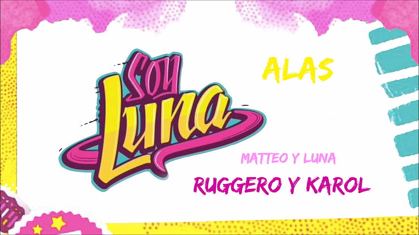 Soy Luna Alas tłumaczenie pl HD wallpaper