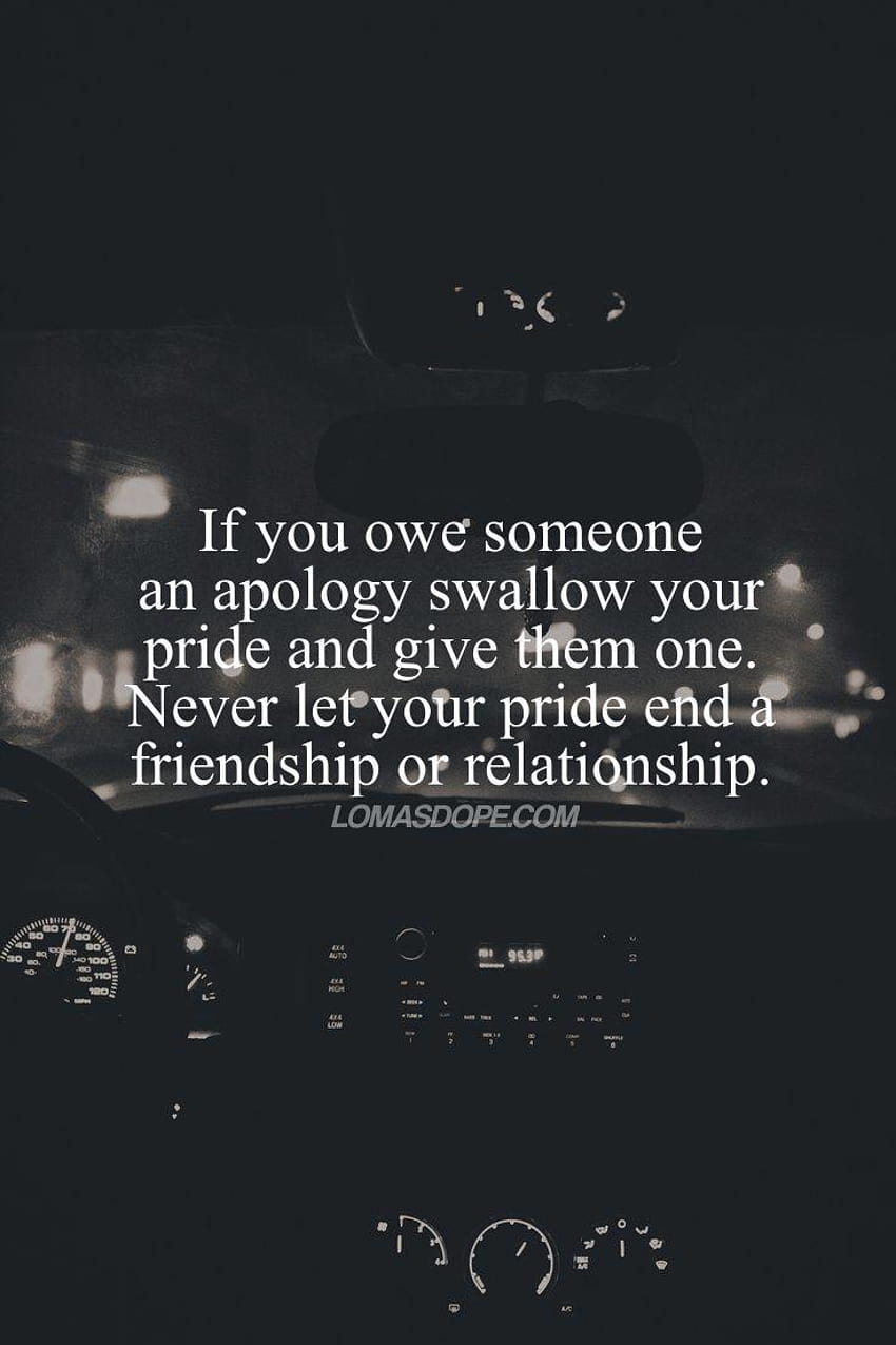 Apology quotes quote friends friendship quotes relationship quotes ...