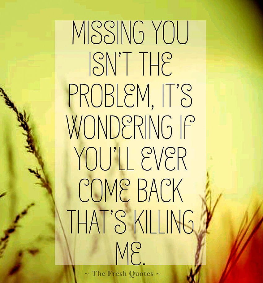 50 Missing Quotes, i will miss you alot quotes HD phone wallpaper | Pxfuel
