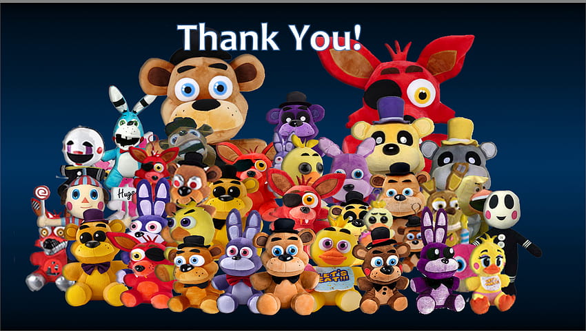 So, I did this a long time ago... A Thank You except with plushies. : fivenightsatfreddys, fnaf plush HD wallpaper