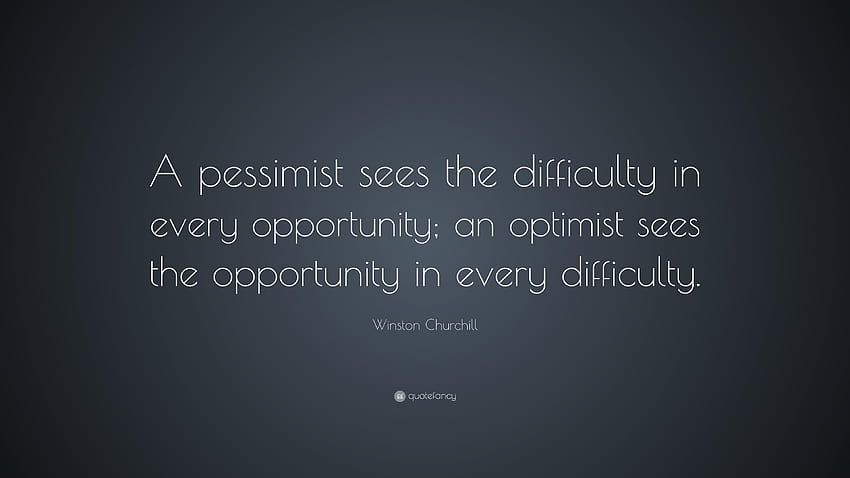 Winston Churchill Quote: “A pessimist sees the difficulty in every HD wallpaper