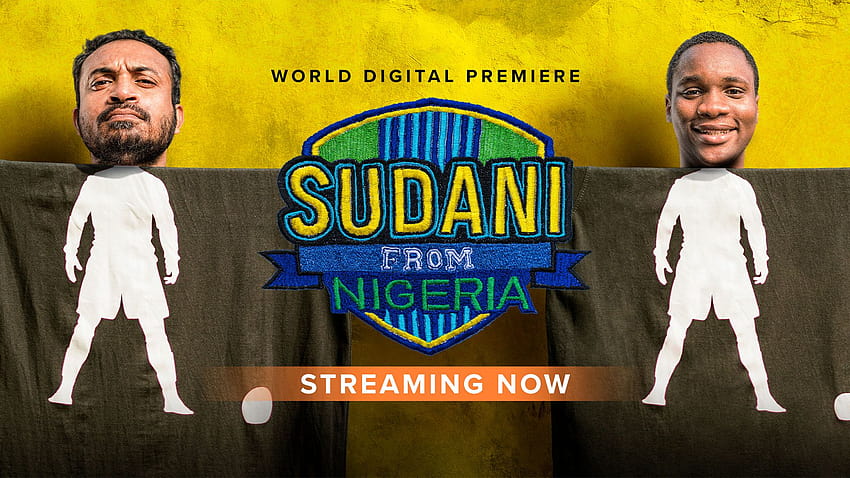 Гледайте пълнометражен филм Sudani From Nigeria онлайн с качество HD тапет