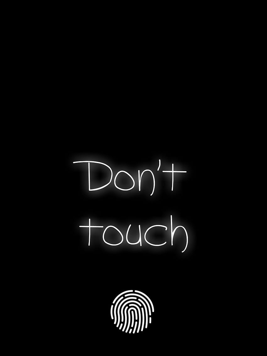 Ne touchez pas l'iPhone Téléphone drôle Ne touchez pas mon [1620x2880] pour votre, mobile et tablette, ne touchez pas mon iphone Fond d'écran de téléphone HD