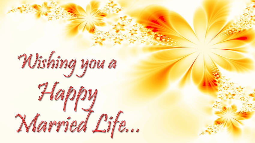 Happy Married Life Wishes & HD wallpaper