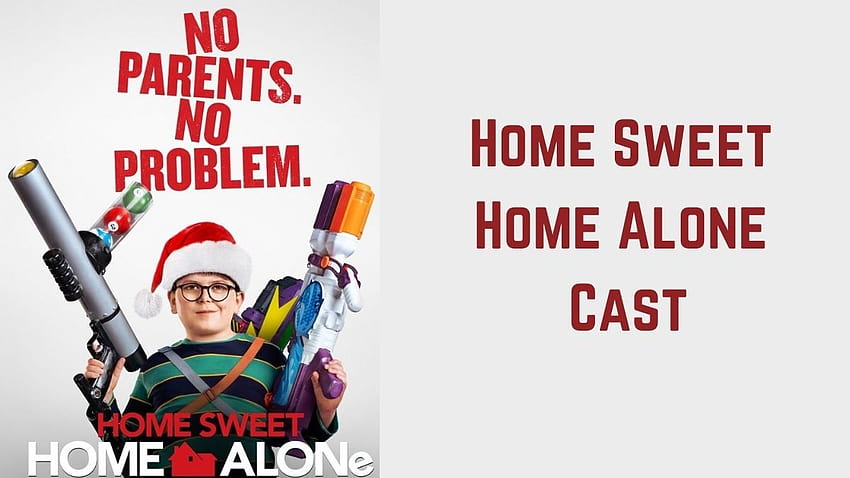 Home Sweet Home Alone Besetzung: Finden Sie Home Sweet Home Alone Trailer, Charaktere, Erscheinungsdatum und mehr hier heraus, Home Sweet Home Alone 2021 HD-Hintergrundbild