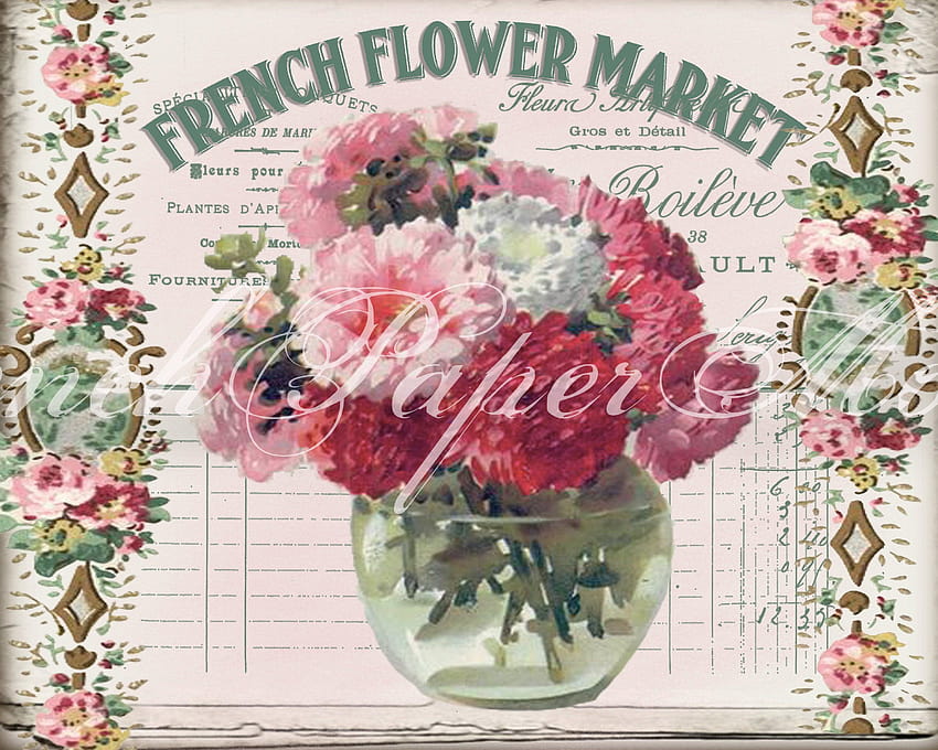 Digital Shabby Chic ตลาดดอกไม้ฝรั่งเศส ดอกไม้วินเทจ วอลล์เปเปอร์ HD