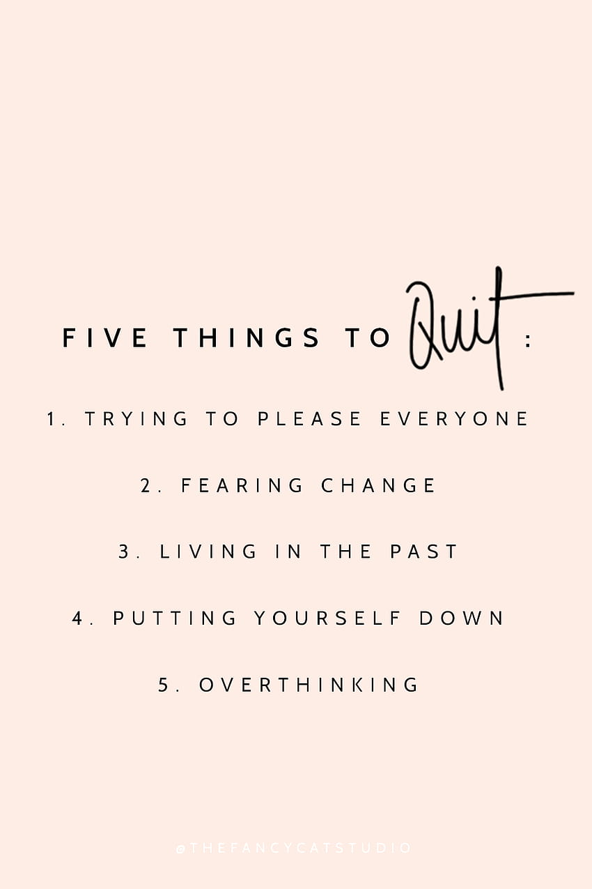 : Five Things to Quit, i quit HD phone wallpaper | Pxfuel