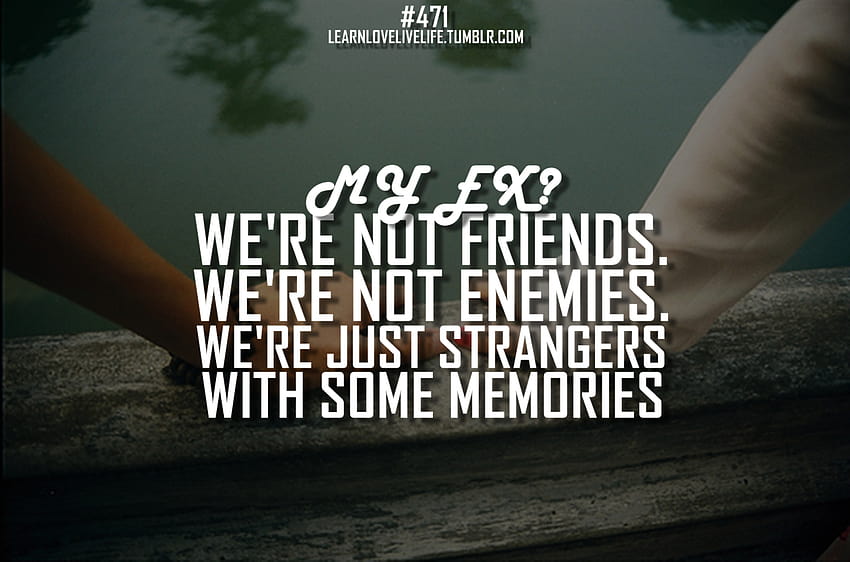 quotes about missing your ex tumblr