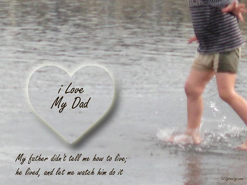 and dad quotes love dad quotes missing you dad, i miss my dad HD wallpaper