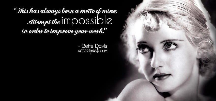 : Bette Davis Acting Quote With HD wallpaper