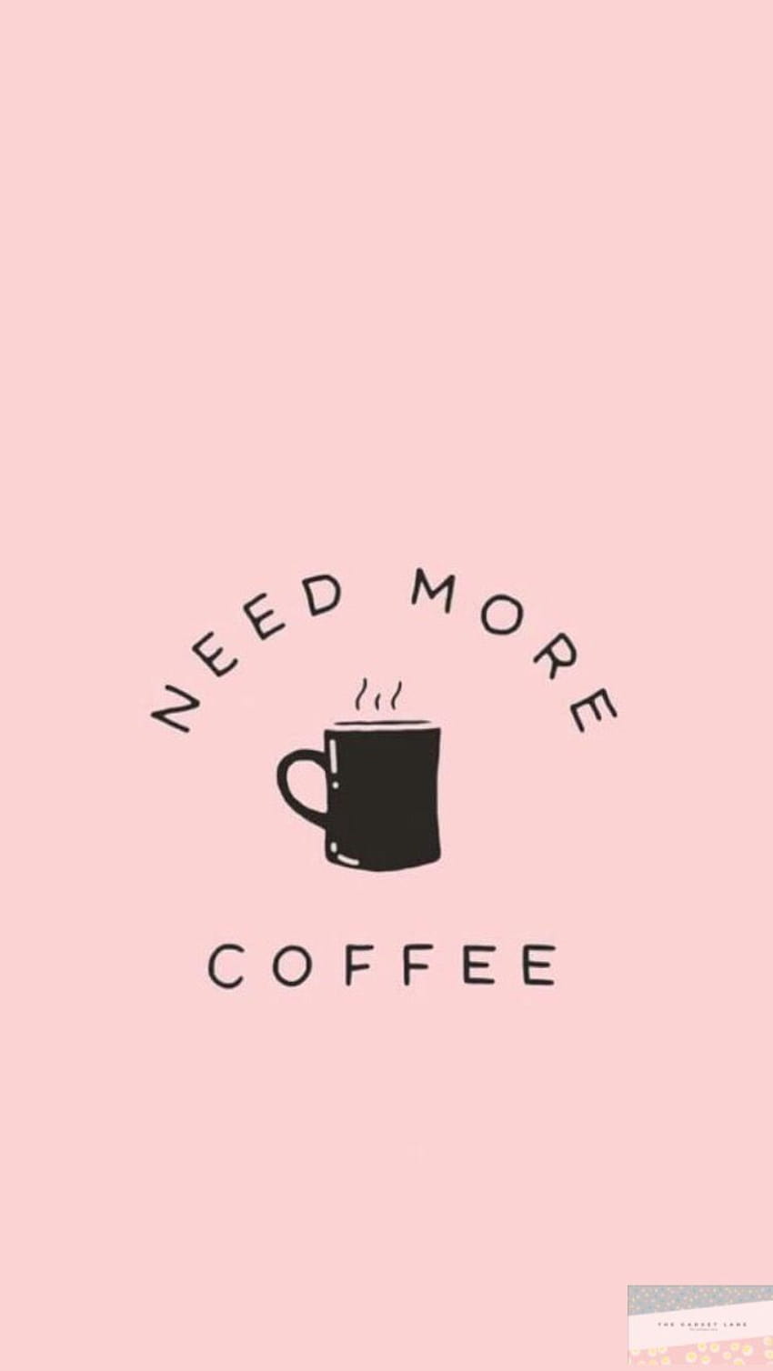 All you need is coffee HD phone wallpaper | Pxfuel