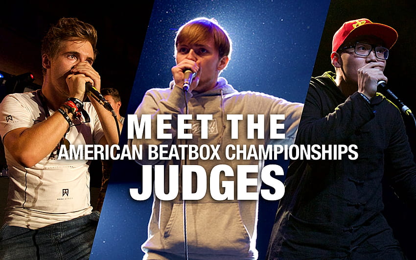 Meet the American Beatbox Championships Judges HD wallpaper Pxfuel