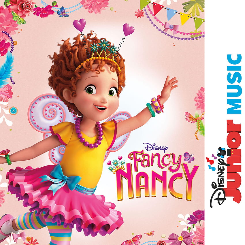 Oo La La! Ścieżka dźwiękowa Fancy Nancy jest już dostępna! Posłuchaj Tapeta na telefon HD