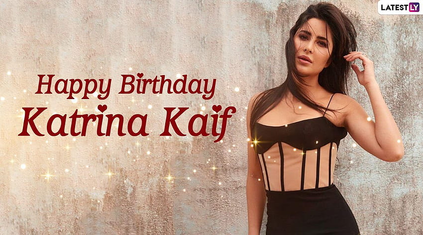 Katrina Kaif & for : Happy Birtay Katrina Greetings, Gallery and Positive Messages to Share Online HD wallpaper