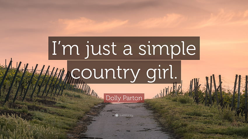 Dolly Parton Quote Some people say that less is more But I HD wallpaper   Pxfuel