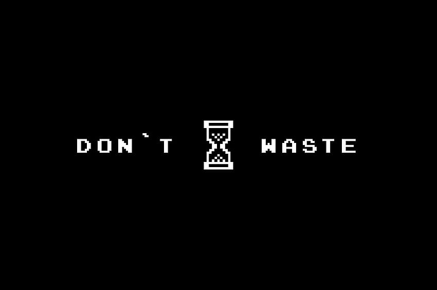2560x1700 Dont Waste Time Chromebook Pixel , Backgrounds, and, time waste HD wallpaper
