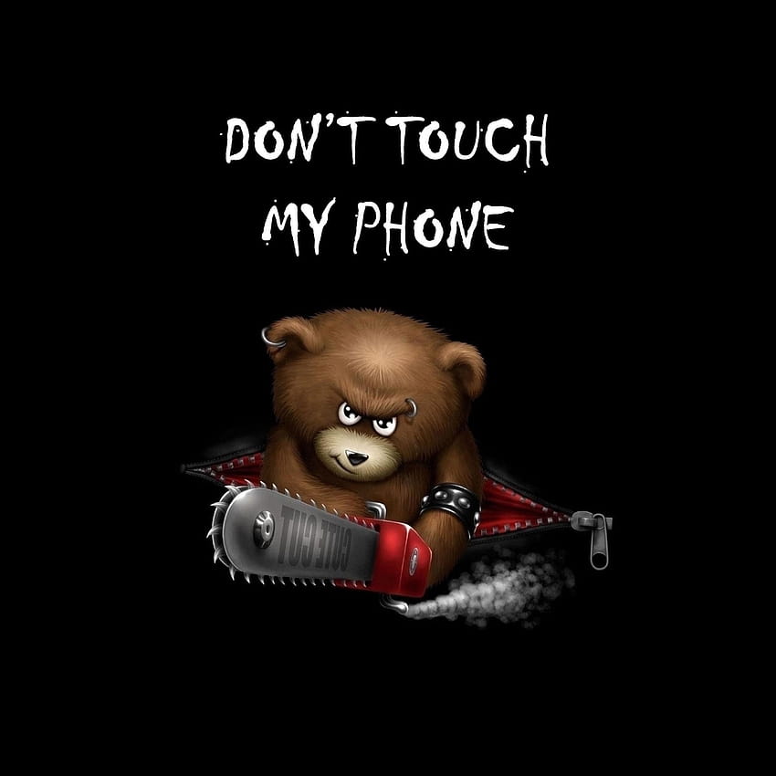 Dont Touch My iPad, dont touch my laptop HD phone wallpaper