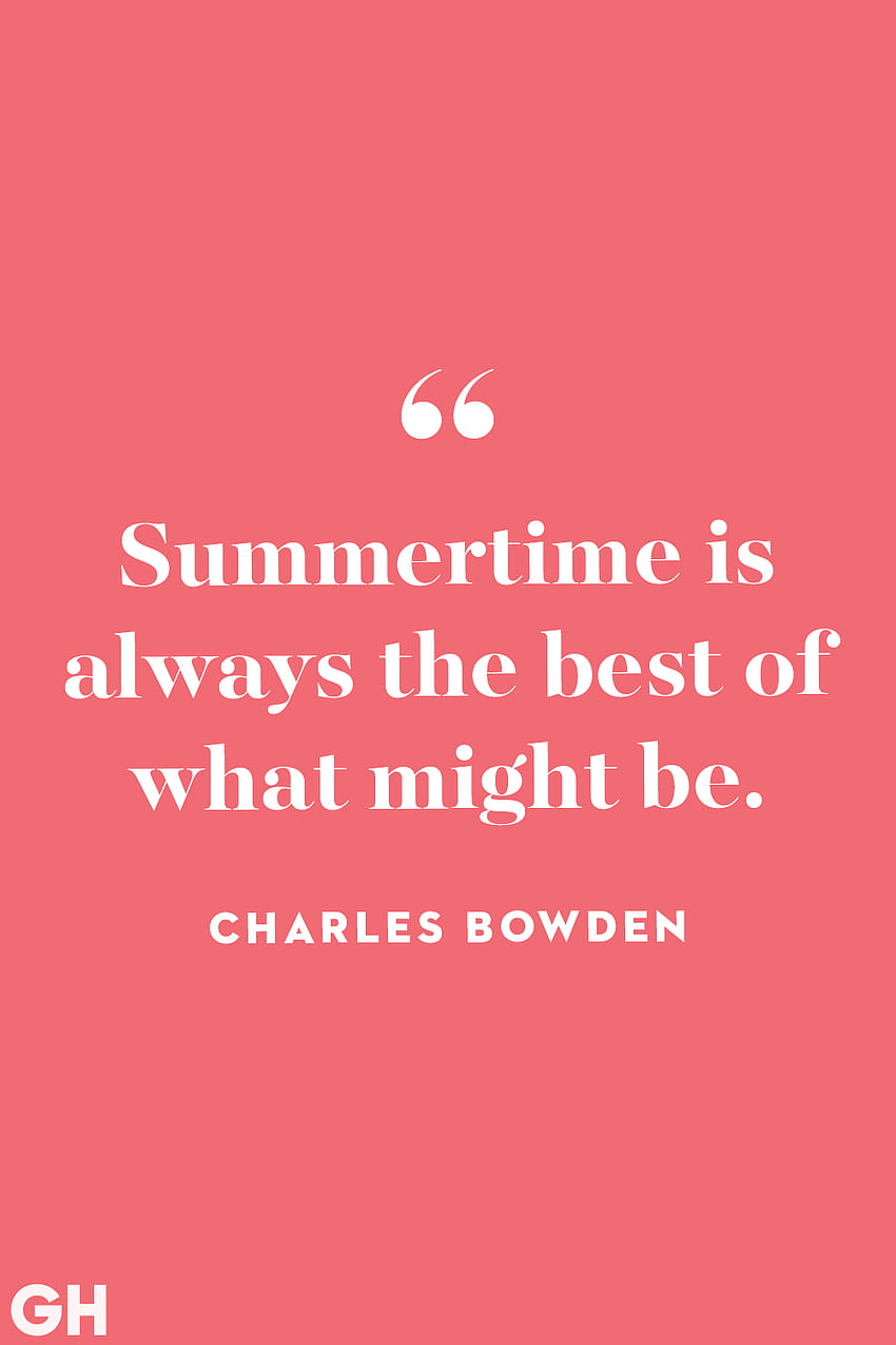 Summer time and quotes Summer quotes 101 of the best short summertime ...