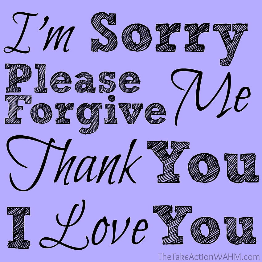 I'm Sorry I Love You Please Forgive Me I Forgive You Thank - Etsy