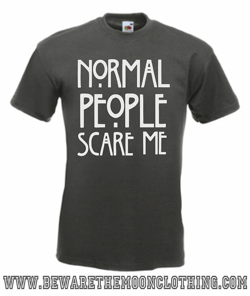Normal People Scare Me American Horror Story TV Show T Shirt / Hoodie HD phone wallpaper