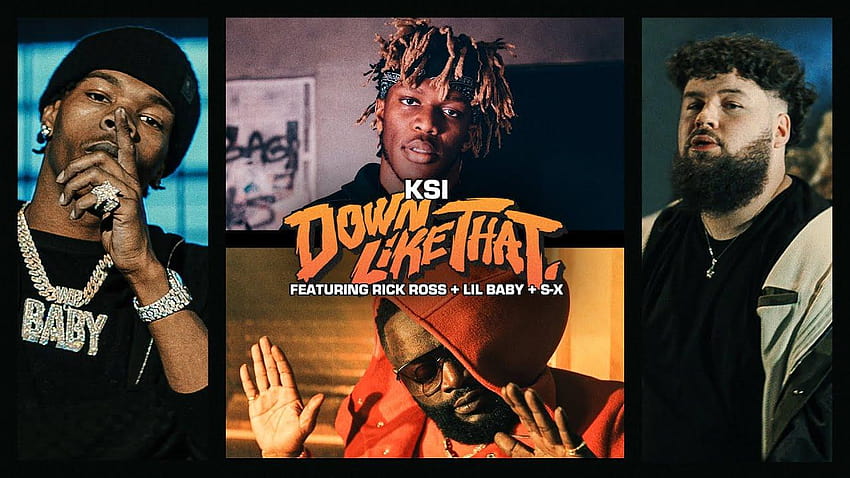 KSI - Down Like That feat. Rick Ross, Lil Baby & S, future drake life is good remix ft dababy lil baby Fond d'écran HD