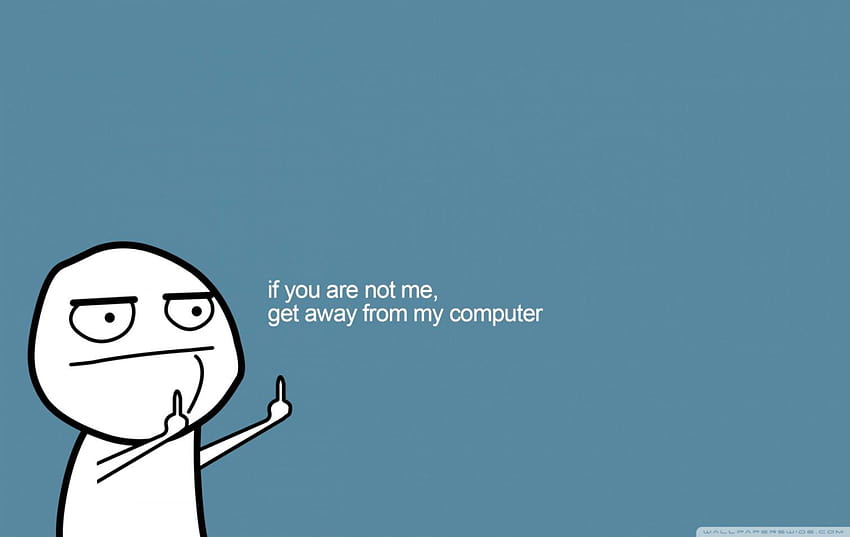 Śliczne nie dotykaj mojego komputera dla dziewczyn Tapeta HD