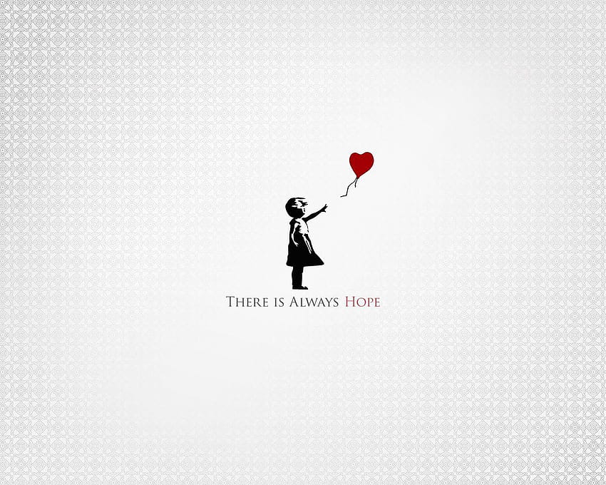 there is always hope, banksy HD wallpaper