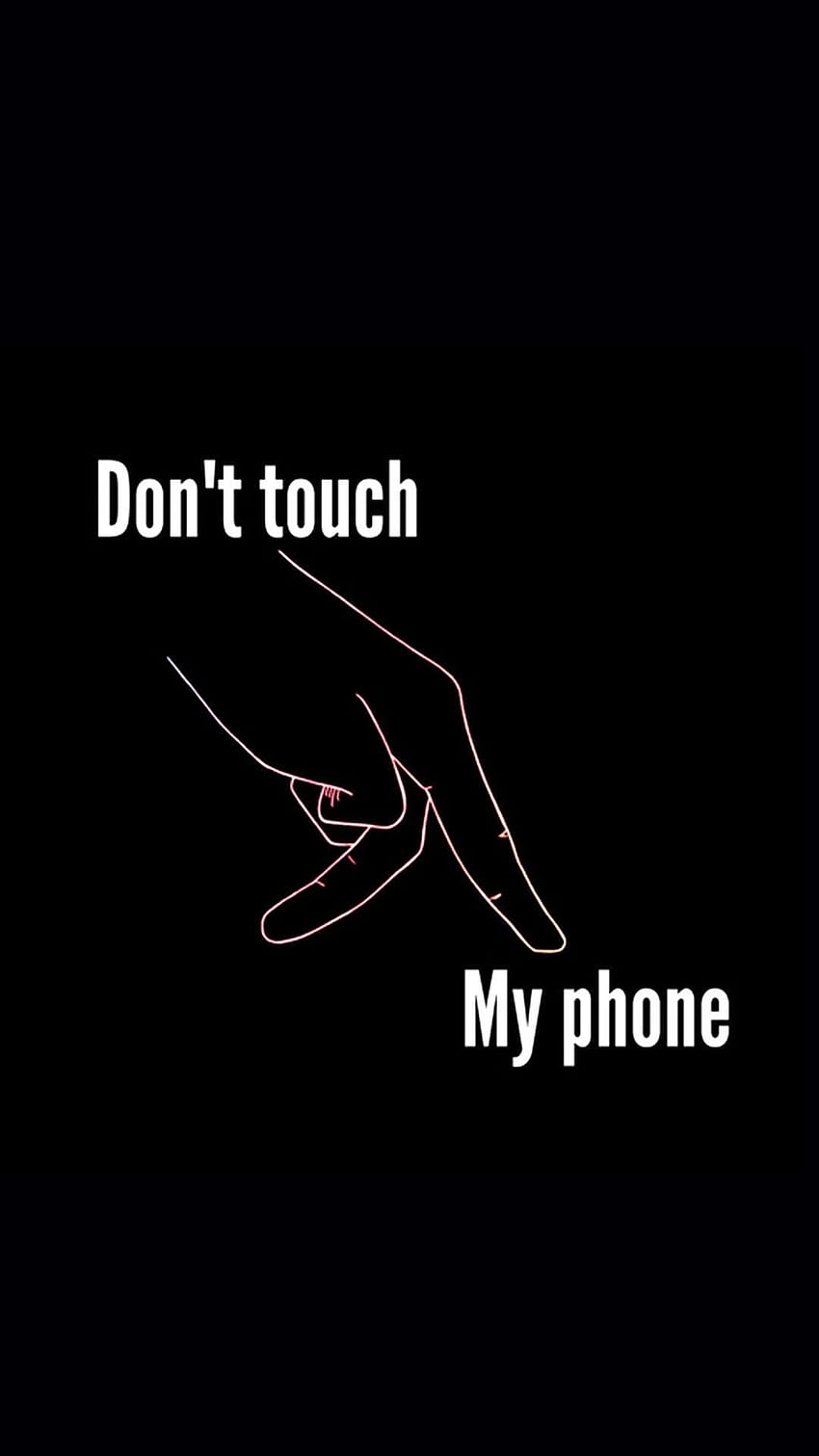 Don't touch My phone, dont touch my iphone HD phone wallpaper