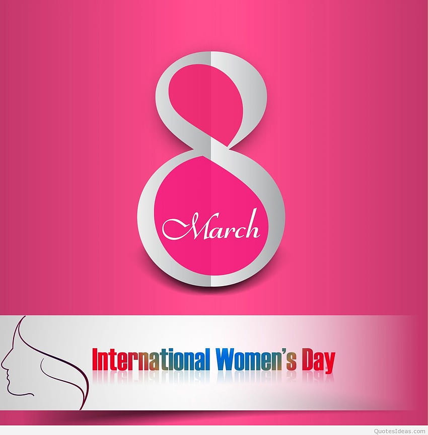 Happy women's day quotes 2016, womens day full screen HD phone wallpaper